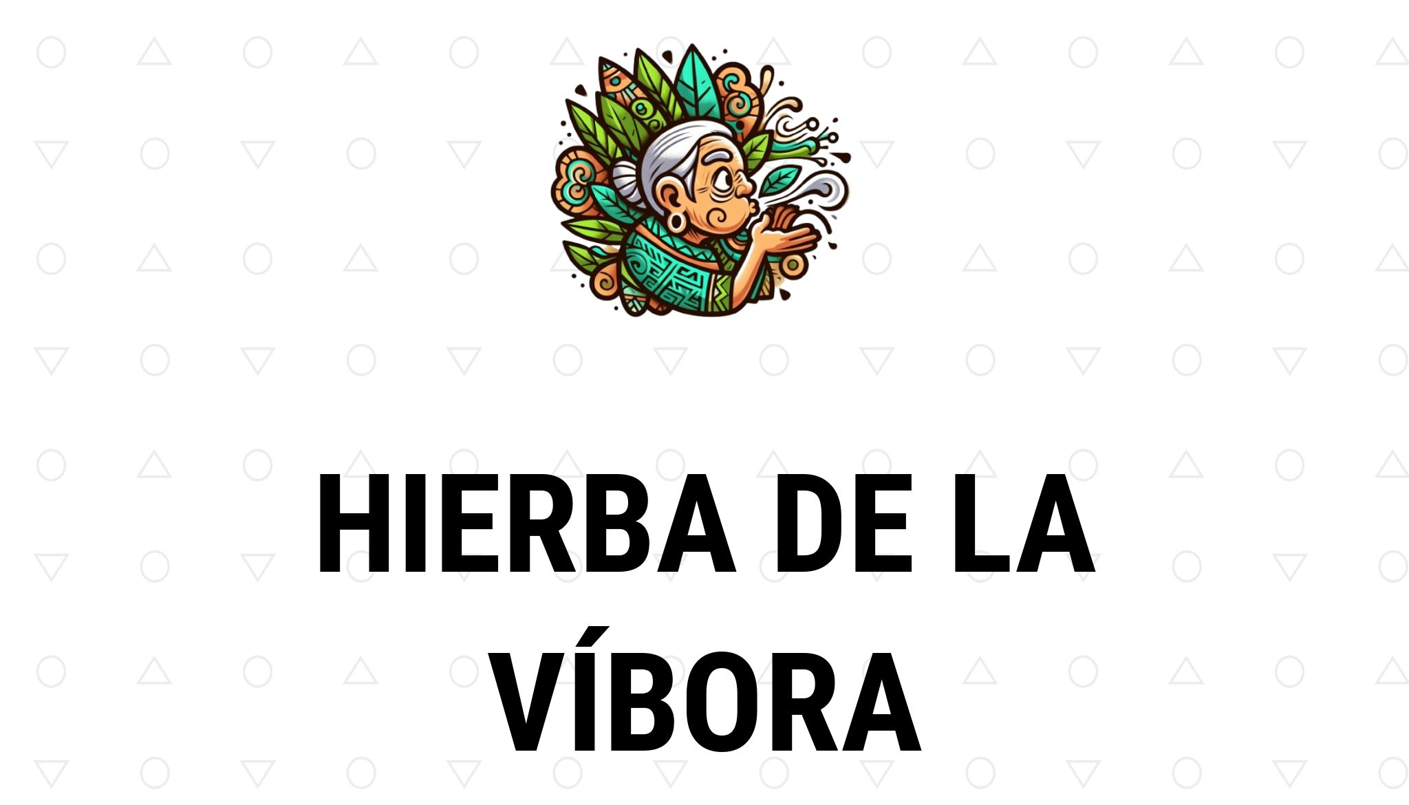 Hierba de la víbora – Propiedades y remedios naturales